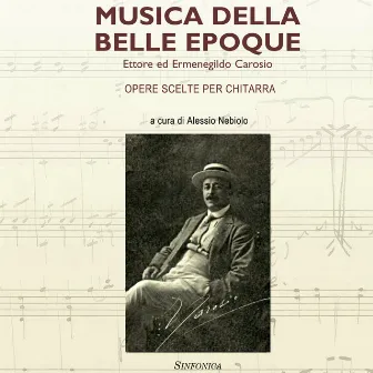 Musica della Belle Epoque (Opere Scelte per Chitarra) by Alessio Nebbiolo