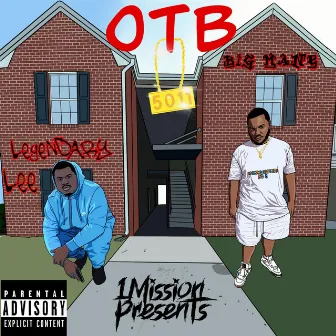 Out the Bon (O.T.B) by Legendary Lee