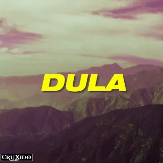 DULA by CruXido Mack