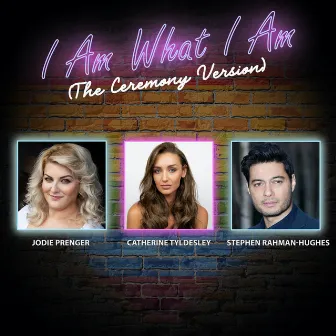 I Am What I Am [The Ceremony Version (Original Play Soundtrack)] by Jodie Prenger