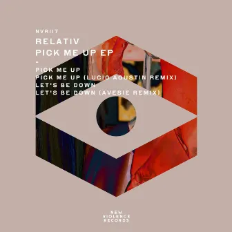 Pick Me up EP by Relativ (NL)