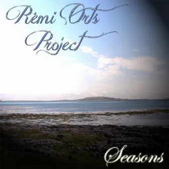 Seasons by Rémi Orts Project