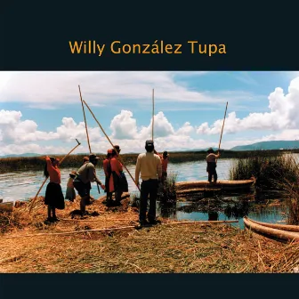 Tupa by Willy González