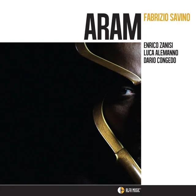 Aram (feat. Enrico Zanisi, Luca Alemanno, Dario Congedo)