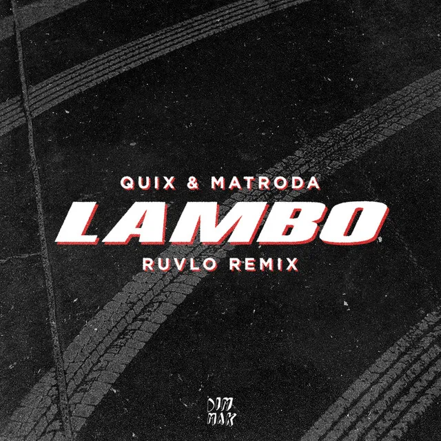 Lambo - RUVLO Remix