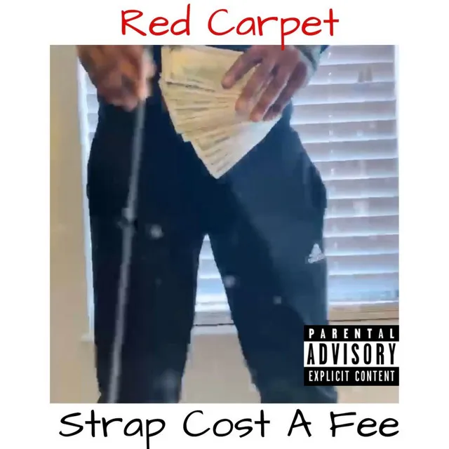 Strap Cost a Fee