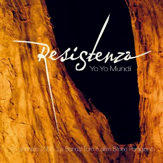 Resistenza by Yo Yo Mundi