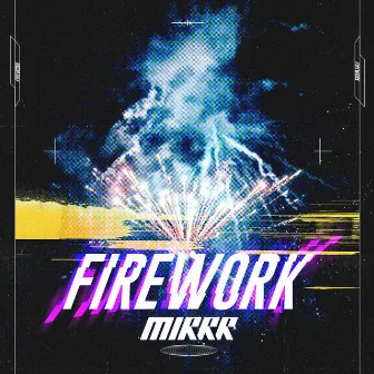 ดอกไม้ไฟ (Firework) by Mirrr