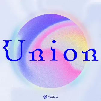 Union by VΔLZ