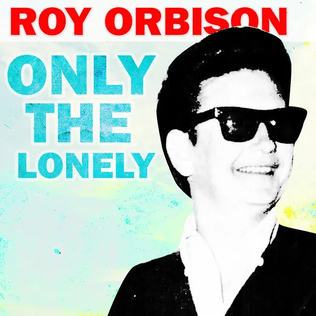 Only the Lonely