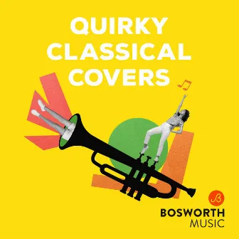 Quirky Classical Covers by 