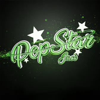 Popstar by Jacò