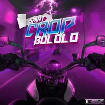 Bololo by Saint Crop