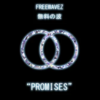 Promises by Freewavez