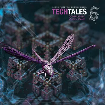 Tech Tales, Vol. 6 by Muggi Dane