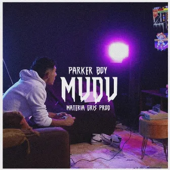 Mudu by Parker Boy