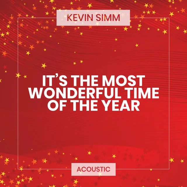 It's the Most Wonderful Time of the Year - Acoustic