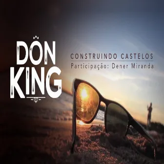 Construindo Castelos by Mc Don King