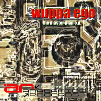 The Master Plan EP by Wuppa Ego