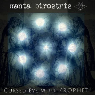 Cursed Eye of the Prophet (Polish Vocals w/ English Titles) by Manta Birostris