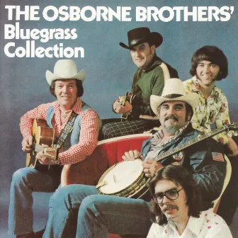 Bluegrass Collection by The Osborne Brothers