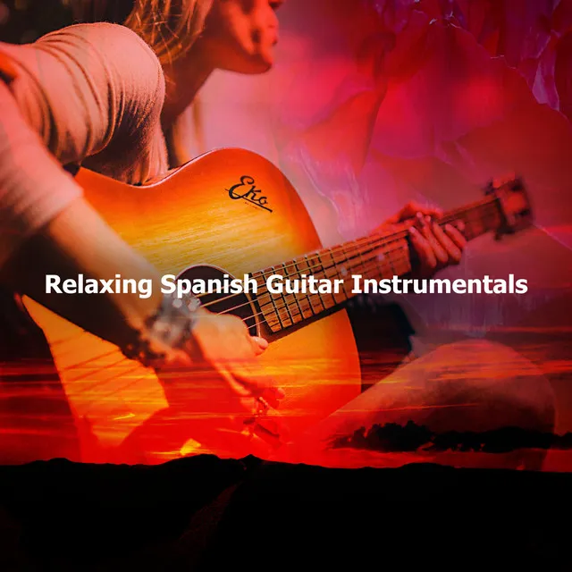 Relaxing Spanish Guitar Instrumentals