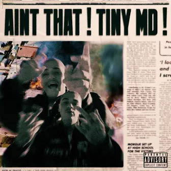 Ain't That by Tiny MD