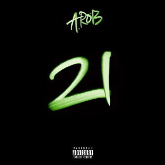 21 by A.Rob