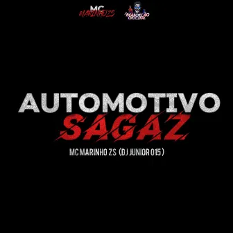 Automotivo Sagaz by Só mandelão original