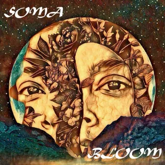 Bloom by Soma