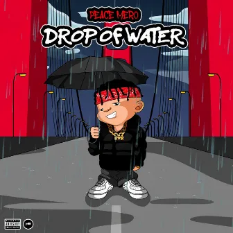 DROP OF WATER by Peace Mero