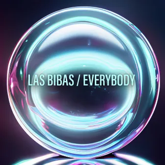 Everybody by Las Bibas