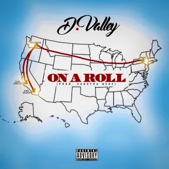 On a Roll by D Valley