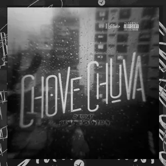 CHOVE CHUVA VS FUNK RJ by Re Studio