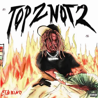 Top 2 Not 2 by CTB Bino