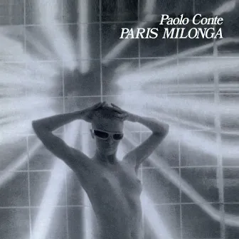 Paris Milonga by Paolo Conte