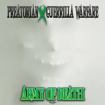 Army Of Death by Guerrilla Warfare