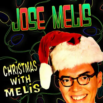 Christmas With Melis by Jose Melis