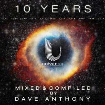 10 Years of Universe Media by Dave Anthony