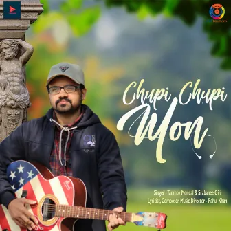 Chupi Chupi Mon - Single by 