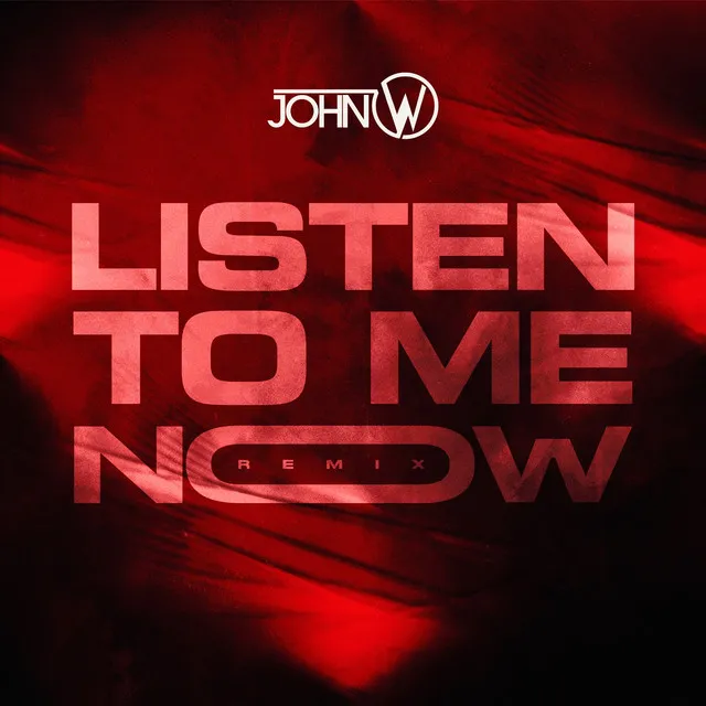 Listen To Me Now - Remix