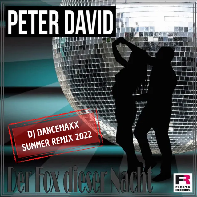 Der Fox dieser Nacht - DJ DanceMaxx Summer Remix 2022