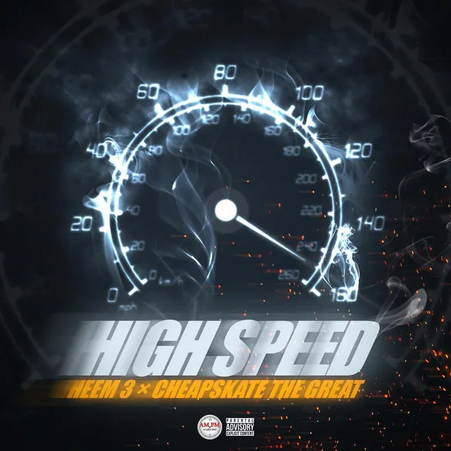 High Speed (feat. Cheapskate the Great)