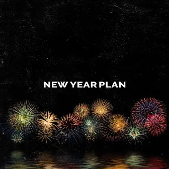 New Year Plan by PLANET BLACK