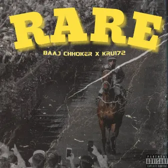 Rare by Baaj Chhoker