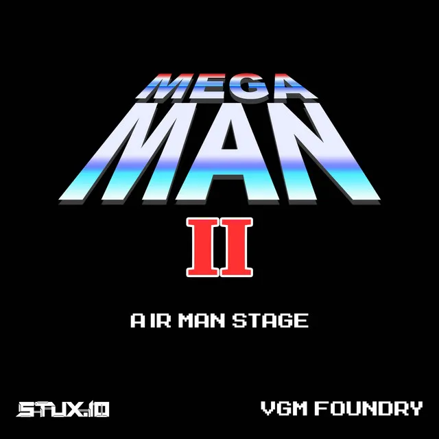 Air Man Stage (From Mega Man 2) - Remix