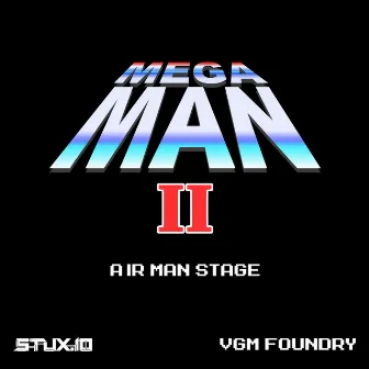 Air Man Stage (From Mega Man 2) [Remix] by VGM Foundry