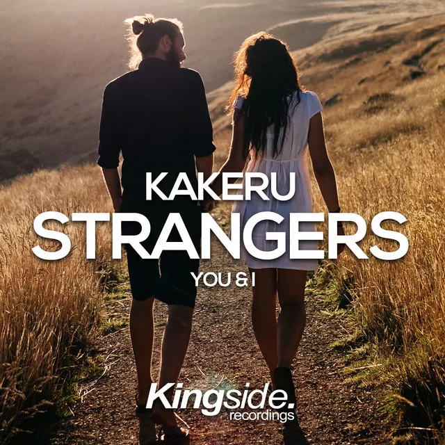 Strangers (You & I) - Radio Edit