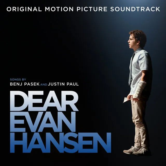 You Will Be Found - From The “Dear Evan Hansen” Original Motion Picture Soundtrack