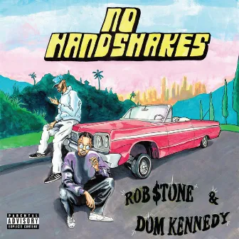 No Handshakes by Rob $tone